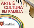 Projeto Arte é Cultura em Família 